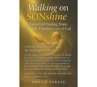 Phillip Barker Walking on Sonshine (Tascabile)