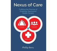 Phillip Berry Nexus of Care (Copertina rigida)