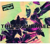 Phillip Boa & The Voodoo Club - This is Michael (Westbam Remix, 1990)