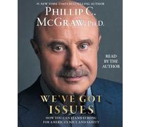 Phillip C McGraw We've Got Issues (CD)