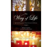 Phillip Campbell Noah Moerbeek The Way of Life (Tascabile)