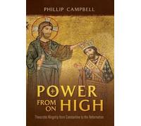 Phillip Campbell Power From On High (Copertina rigida)