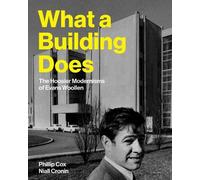 Phillip Cox Niall Cronin What a Building Does (Copertina rigida)