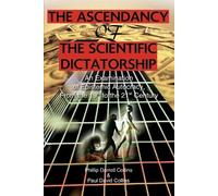 Phillip Darrell Collins Paul Dav The Ascendancy of the Scientific D (Tascabile)