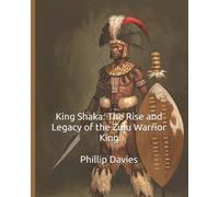 Phillip Davies King Shaka (Tascabile) Royal Chronicles