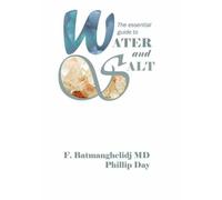 Phillip Day The Essential Guide to Water and Salt (Tascabile)