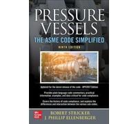 Phillip Ellenberger Ro Pressure Vessels: The ASME Code Simplified, (Tascabile)