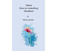 Phillip Giambri Poems From an Unending Pandemic (Tascabile)