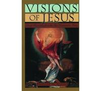 Phillip H. Wiebe Visions of Jesus (Copertina rigida)