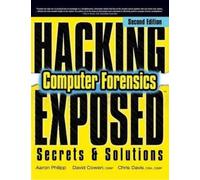Phillip Hacking Exposed Computer Forensics, Second Edition (H (Copertina rigida)
