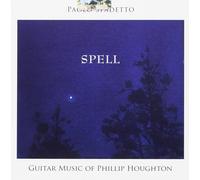 Phillip Houghton Spell - Musiche Per Chitarra (CD)