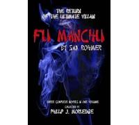 Phillip J. Morledge Sax Rohmer Fu Manchu (Tascabile)