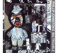 Phillip Johnston S B - Phillip Johnston S Big T