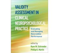 Phillip K. Mart Validity Assessment in Clinical Neuropsycholo (Copertina rigida)