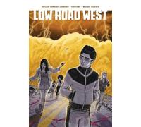 Phillip Kennedy Johnson Low Road West (Tascabile)