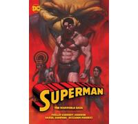 Phillip Kennedy Johnson Riccardo Federic Superman: The Warworld Sag (Tascabile)
