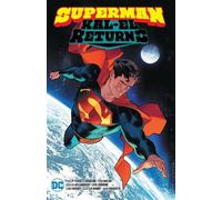 Phillip Kennedy Johnson Riccardo Federici Superman: Kal-El Returns (Tascabile)
