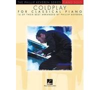Phillip Keveren Coldplay for Classical Piano (Tascabile)
