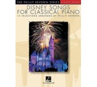 Phillip Keveren Disney Songs for Classical Piano (Tascabile)