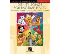 Phillip Keveren Disney Songs for Ragtime Piano (Tascabile)
