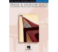 Phillip Keveren Praise and Worship Duets (Tascabile)