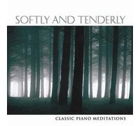 Phillip Keveren - Softly & Tenderly: Classic Pia [Import allemand]