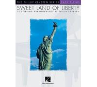 Phillip Keveren Sweet Land of Liberty (Tascabile)
