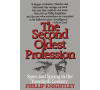 Phillip Knightley The Second Oldest Profession (Tascabile)