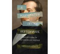 Phillip Lopate A Washington Irving Sketch Book (Copertina rigida)