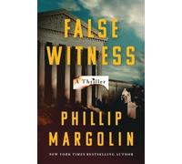 Phillip Margolin False Witness (Copertina rigida)