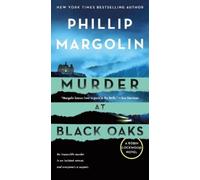 Phillip Margolin Murder at Black Oaks (Tascabile) Robin Lockwood
