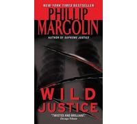 Phillip Margolin Wild Justice (Tascabile) Amanda Jaffe Series