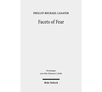 Phillip Michael Lasater Facets of Fear (Tascabile)