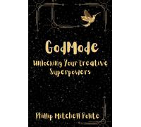 Phillip Mitchell Polite God Mode (Tascabile)
