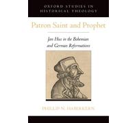 Phillip N. Haberkern Patron Saint and Prophet (Copertina rigida)