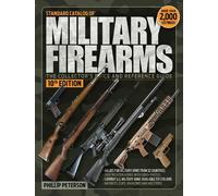 Phillip Peterson Standard Catalog of Military Firearms (Tascabile)