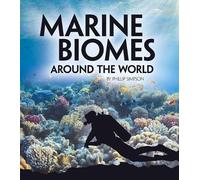 Phillip Simpson Marine Biomes Around the World (Copertina rigida)