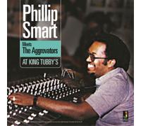 Phillip Smart Meets - At King Tubbys