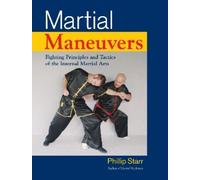 Phillip Starr Martial Maneuvers (Tascabile)