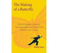 Phillip Starr The Making of a Butterfly (Tascabile)