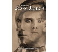 Phillip Steele Many Faces of Jesse James, The (Tascabile)
