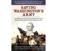 Phillip Thomas Tucker Saving Washington's Army (Copertina rigida)