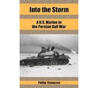 Phillip Thompson Into the Storm (Tascabile)