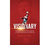 Phillip Vine Michael Knighton Visionary (Copertina rigida)