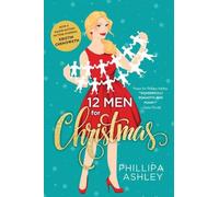 Phillipa Ashley 12 Men for Christmas (Tascabile)