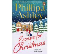 Phillipa Ashley Escape for Christmas (Tascabile)
