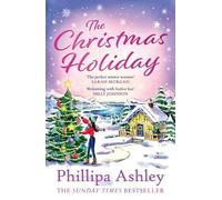 Phillipa Ashley The Christmas Holiday (Tascabile)