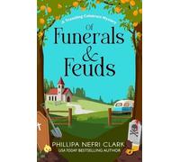 Phillipa Nefri Clark Of Funerals and Feuds (Tascabile)