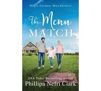 Phillipa Nefri Clark The Menu Match (Tascabile)