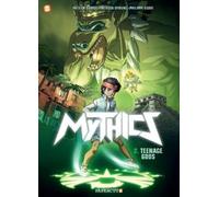 Phillipe Ogaki Patricia Lyfoung Patrick Sobr The Mythics Vol. (Copertina rigida)
